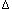 delta